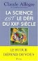 La science est le d�fi du XXIe si�cle