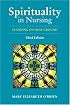 Spirituality in Nursing, Third Edition: Standing on Holy Ground (O'Brien, Spirituality Iin Nursing)