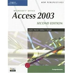 New Perspectives on Microsoft Office Access 2003, Comprehensive, Second Edition (New Perspectives (Paperback Course Technology))
