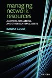 Cover of Managing Network Resources by Ranjay Gulati 0199299854