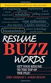 Resume Buzz Words: Get Your Resume to the Top of the Pile!