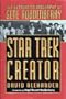 Star Trek Creator: The Authorized Biography of Gene Roddenberry