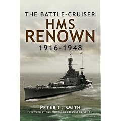 The Battle-Cruiser HMS Renown 1916-48