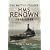The Battle-Cruiser HMS Renown 1916-48