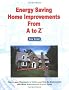 Energy Saving Home Improvements From A to Z