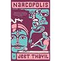 Narcopolis von Jeet Thayil