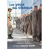 The Eyes of the Birds ( Les Yeux des oiseaux )