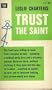 Trust The Saint