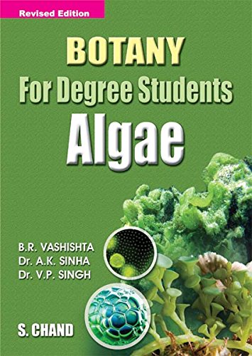 BOTANY FOR DEGREE STUDENTS - ALGAE