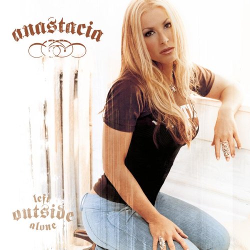 Anastacia - Left Outside Alone (CD Single) - Zortam Music
