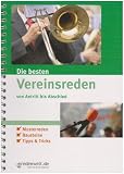 Produkt-Bild: Die besten Vereinsreden: Von Antritt bis Abschied