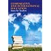 Comparative and International Education: Issues for Teachers (International Perspectives on Education Reform Series)
