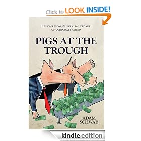 Pigs at the Trough: Lessons from Australia's Decade of Corporate Greed