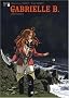 Gabrielle B., Tome 3 : Naufrages