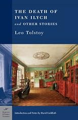 Death of Ivan Ilych & Other Stories