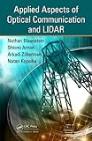 Applied aspects of optical communication and LIDAR