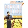 Bowling Alone: The Collapse and Revival of American Community