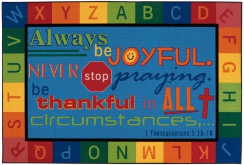 Carpets for Kids 72.97 Always Be Joyful Circletime Rug 6 ft. x 9 ft. Carpets for Kids 72.97 Always Be Joyful Circletime Rug 6 ft. x 9 ft.