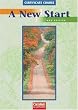 A New Start - Bisherige Ausgabe: A New Start, New Edition, Coursebook: Mittelstufe (VHS-Zertifikat, ICC Stage 2)