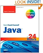 Sams Teach Yourself Java in 24 Hours (covering Java 7 and Android) (Sams Teach Yourself...in 24 Hours)