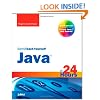 Sams Teach Yourself Java in 24 Hours (Covering Java 7 and Android) (6th Edition) (Sams Teach Yourself in 24 Hours)