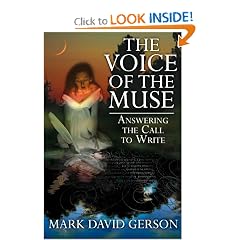 The Voice of the Muse: Answering the Call to Write
