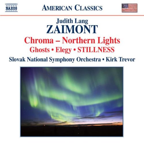 Array Zaimont: Chroma-Northern Lights/ Symphony No. 2/ Stillness cd cover
