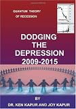 Dodging The Depression: Quantum Theory of Recessions