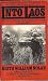 INTO LAOS by Keith W. Nolan