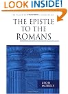 The Epistle to the Romans (Pillar New Testament Commentary)