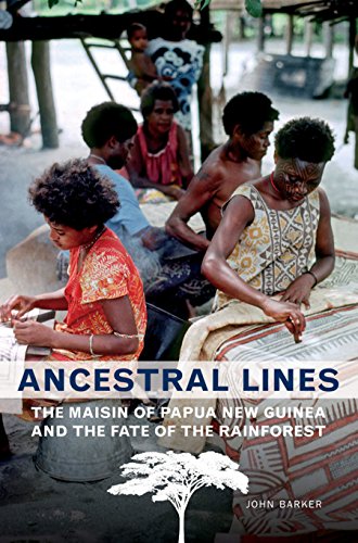 Ancestral Lines: The Maisin of Papua New Guinea and the Fate of the Rainforest (Teaching Culture: UTP Ethnographies for the Classroom)