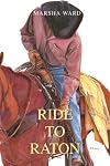 Ride to Raton