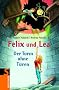 Felix und Lea: Der Turm ohne T�ren