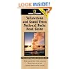 National Geographic Yellowstone and Grand Teton National Parks Road Guide: The Essential Guide for Motorists (National Park Road Guide)