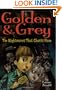 Golden & Grey: The Nightmares That Ghosts Have (Golden and Grey)
