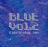 �u���[Vol.2-�G���N�g���j�b�N�E�W����