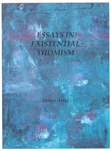 Essays in Existential Thomism