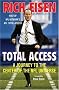Total Access: A Journey to the Center of the NFL Universe Total Access: A Journey to the Center of the NFL Universe