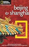 National Geographic Traveler: Beijing & Shanghai