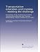 Transportation education and training : meeting the challenge: Proceedings of the Conference on Surface Transportation Education and Training, Williamsburg, Virginia, October 28-31, 1984