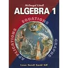 Algebra 1 (Applications, Equations, and Graphs) by Ron Larson, Laurie Boswell, Timothy D. Kanold, and Lee Stiff
