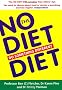 The No Diet Diet: Do Something Different