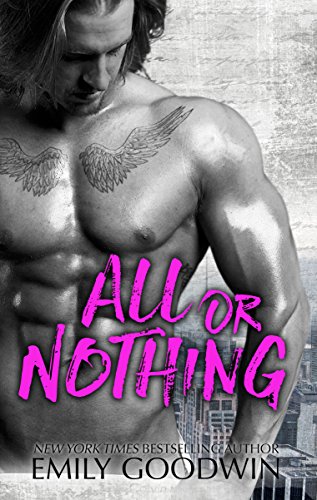 All or Nothing: A Second Chance Romance