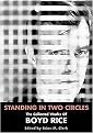Standing In Two Circles (The Collected Works of Boyd Rice) (Paperback)