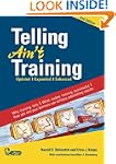 Telling Ain't Training
