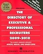 The Directory Of Executive & Professional Recruiters 2009-2010 (Directory of Executive Recruiters)