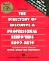The Directory Of Executive & Professional Recruiters 2009-2010 (Directory of Executive Recruiters)