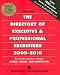 The Directory Of Executive & Professional Recruiters 2009-2010 (Directory of Executive Recruiters)