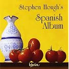 Stephen Hough - Spanish Album