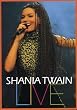 Shania Twain - Live